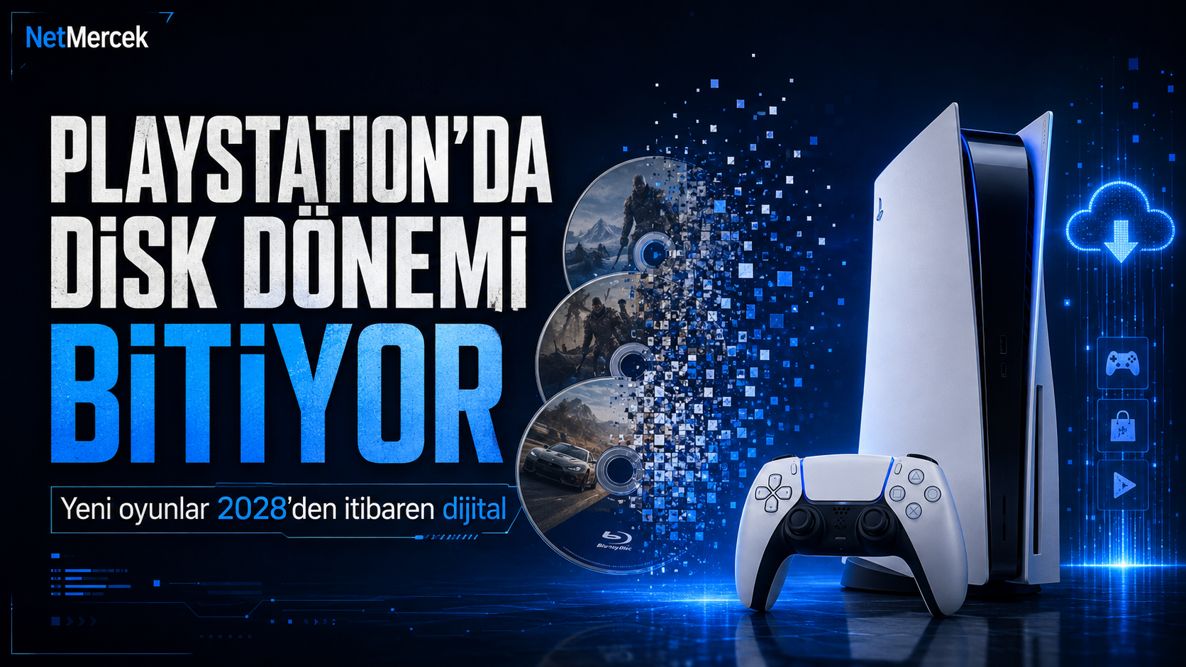 Sony geri adım atmıyor: Yeni PlayStation oyunlarında disk dönemi 2028’de bitiyor